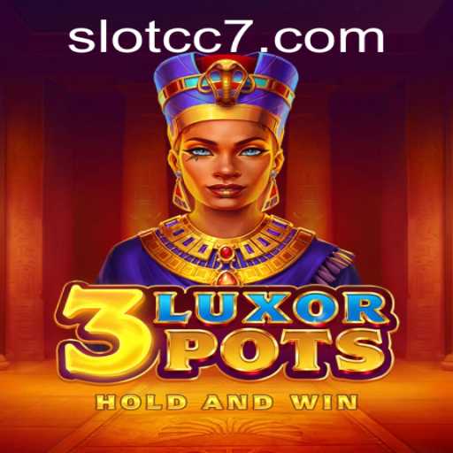 Discovering the Thrills of 3LuxorPots: A Modern Game Adventure