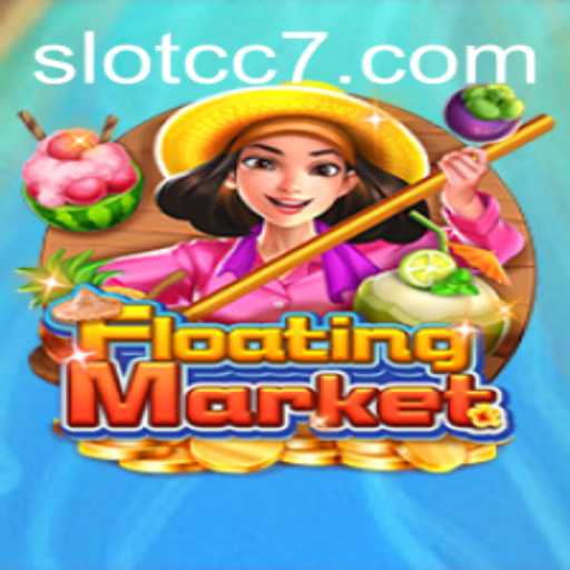 Exploring the Exciting World of FloatingMarket: A CC7 Adventure